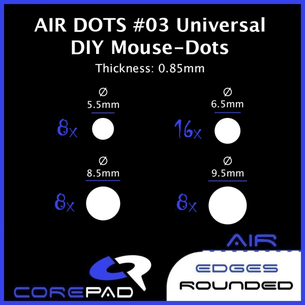 Corepad Skatez DOTS AIR CTRL #03 03 Universal DIY Dot GHOSTGLIDES Edgerunner VORTEX CYCLONE PlastiX X-Raypad Jade Obsidian PRO Esports Tiger ICE